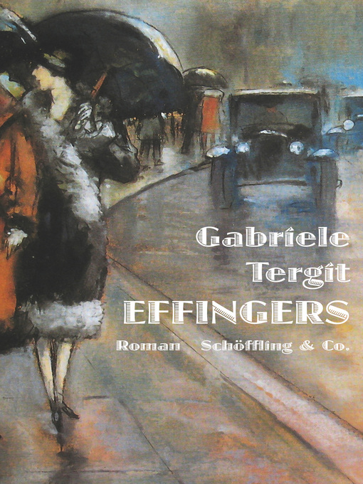 Title details for Effingers by Gabriele Tergit - Wait list